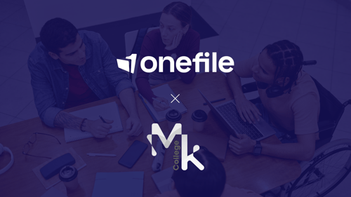 Milton Keynes College: Driving Efficiency and Compliance with Onefile