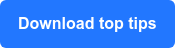 Download top tips