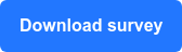 Download survey
