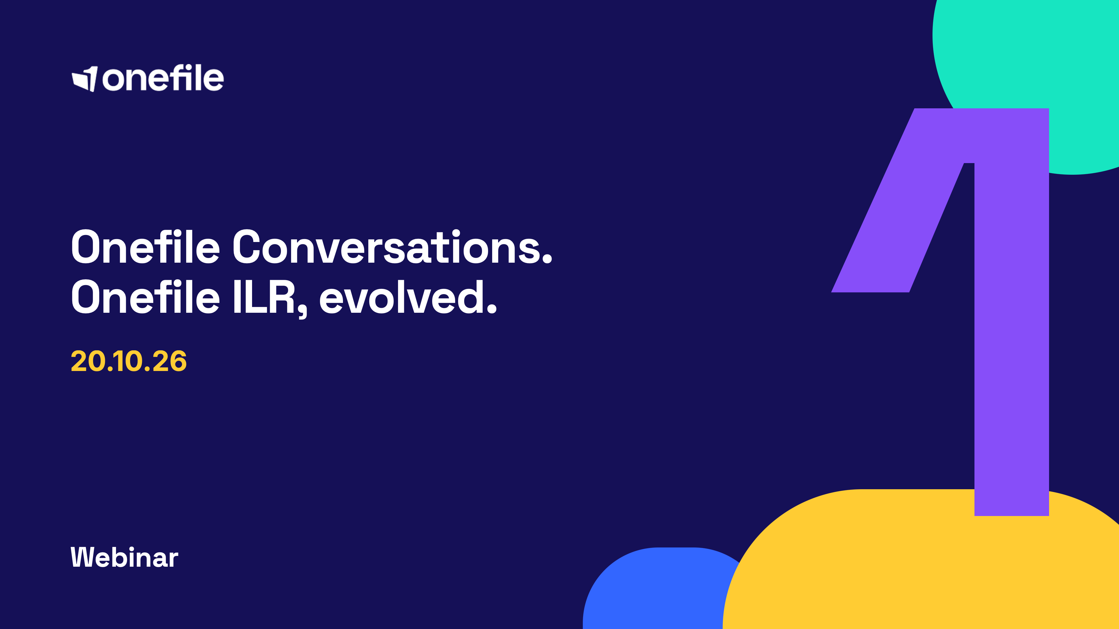 Onefile Conversations: Onefile ILR, evolved​ 